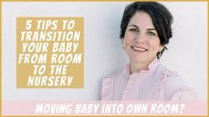 For me the key component of making the transition from bassinet to crib, and from our room to the nursery, is our rocking chair. Moving Baby To Own Room 5 Helpful Tips For A Smooth Transition
