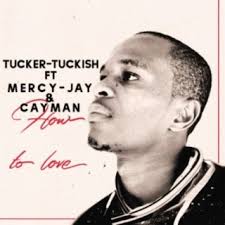 Download Tucker-Tuckish album songs: How to Love