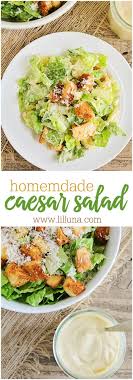 Homemade Caesar Salad Dressing Recipe Lil Luna Recipe Caesar Salad Dressing Recipe Ceasar Salad Recipe Caesar Salad Recipe