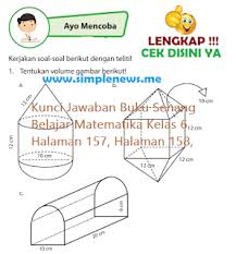 Jawaban soal matematika kelas 7 kurikulum 2013 hal 86 brainly co id. Lengkap Kunci Jawaban Halaman 157 158 Buku Senang Belajar Matematika Kelas 6 Simple News Kunci Jawaban Lengkap Terbaru
