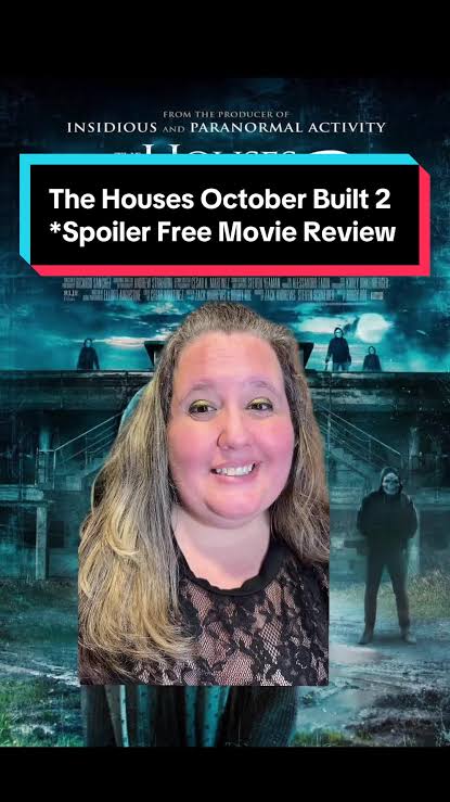 The Houses October Built 2: Spoiler Free Movie Review