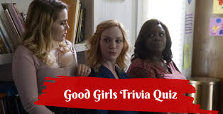 Julian chokkattu/digital trendssometimes, you just can't help but know the answer to a really obscure question — th. Good Girls Ultimate Trivia Quiz Hollywoodmash