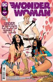 Wonder Woman #796: It's a Love Bomb! - Comic Watch