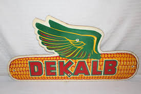 Offering you the most advanced way to search for and select the best dekalb®, asgrow® and deltapine® products that are tailored to fit your geography and customized to your. Vintage 1950 S Dekalb Seed Corn Flying Ear Farm 31 Sign Nice Antique Price Guide Details Page