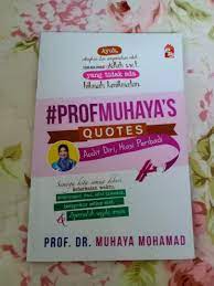 Prof muhaya elearning merupakan platform pembelajaran secara online. Prof Muhaya S Quote Book Books Stationery Books On Carousell