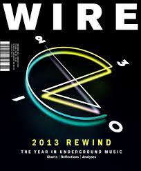 The Wire 359 Music Film Magazines Journals