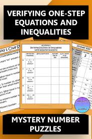 Verifying One Step Equations And Inequalities Mystery Number Puzzles One Step Equations Equations Inequalities Activities
