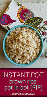 Perfectly Cooked Instant Pot Brown Rice Quick And Easy Recipe Easy Instant Pot Recipes Instant Pot Recipes Easy Cooking Recipes