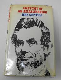 Anatomy Of An Assassination by John Cottrell 1966 Hardcover (112-1)