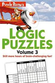 The logic puzzles you've come to love from puzzle baron, now on your favorite tablet! Libro Puzzle Baron S Logic Puzzles Volume 3 More Hours Of Brain Challenging Fun Libro En Ingles Stephen P Ryder Isbn 9781465454652 Comprar En Buscalibre