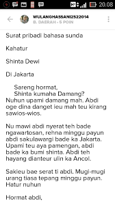 Surat terbagi menjadi dua bagian yakni surat resmi, dan surat tidak resmi. Contoh Surat Pribadi Bahasa Sunda Brainly Co Id