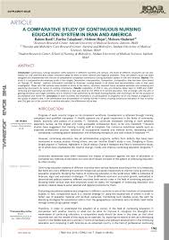 Nurse researchers are highly trained nurses who conduct scientific research in healthcare. Pdf A Comparative Study Of Continuous Nursing Education System In Iran And America