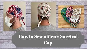 Use cotton to make these reusable and washable surgical caps for healthcare welcome to see kate sew! How To Sew A Men S Unisex Surgical Cap Youtube