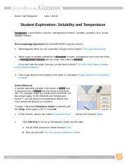 We did not find results for: Gizmos Solubility And Temperature Name Sam Hargadon Date Student Exploration Solubility And Temperature Vocabulary Concentration Dissolve Course Hero