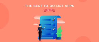 the 32 best to do list apps of 2019 for personal task management