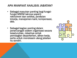 Analisis jabatan memiliki 7 manfaat untuk memimpin suatu perusahaan atau organisasi, salah satu manfaatnya adalah untuk memecahkan. Manfaat Analisis Jabatan Ppt Download