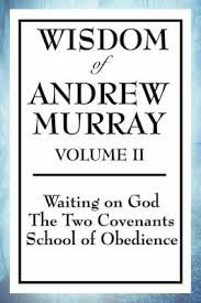 Andrew murray is one of the most beloved christian authors of all time. Wisdom Of Andrew Murray Volume Ii Andrewmurray Shop Online For Books In Fiji