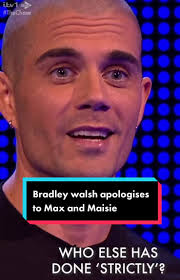 Bradley Walsh appologises to @Max George and @Maisie Smith