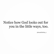  Thank You Lord For Showing Up For Me In The Little Things As Well Credit Faith Quotes Lord Quote Quotes That Describe Me