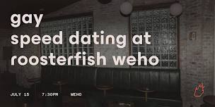 Friend or Flame Gay Speed Dating | Roosterfish | Weho
