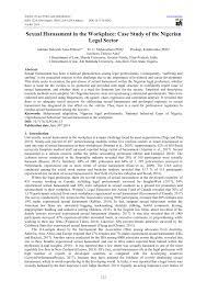 It is appalling to hear that there is an increasing number of unreported cases of sexual harassment in the workplace notwithstanding the fact that malaysian employment law was recently. Pdf Sexual Harassment In The Workplace Case Study Of The Nigerian Legal Sector