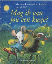 Bol Com Mag Ik Van Jou Een Kusje Ron Schroder 9789026993411 Boeken Boeken Kleuter Thema