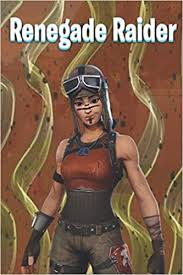 The renegade raider skin is a fortnite cosmetic that can be used by your character in the game! Renegade Raider Fornite Fortnite Notebook Band 2 Amazon De Mallet Paul Charles Fremdsprachige Bucher