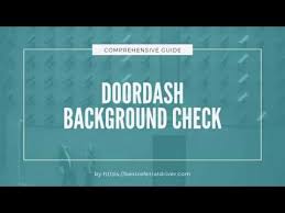 Doordash Background Check Everything You Need To Know Youtube