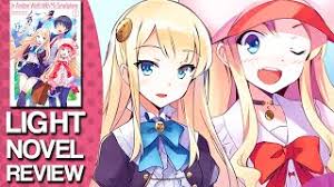 In Another World With My Smartphone Volume 1 Light Novel Review Youtube