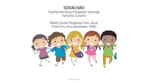 Admin january 13, 2020 january 13, 2020 no comments on kamanto sunarto pengantar sosiologi pdf. Sosialisasi Diambil Dari Buku Pengantar Sosiologi Kamanto Sunarto Materi Kuliah Pengantar Ilmu Sosial Prodi Ilmu Ilmu Kesehatan Fikes Indah Meitasari Ppt Download