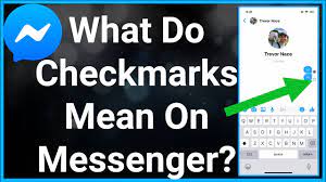 What Do The Checkmarks Mean On Messenger Youtube