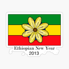 Ethiopian New Year Poster Ethiopian New Year 2013 E C Sticker By Yeabh21 Redbubble