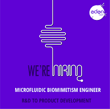 Eden Tech Microfluidics On Twitter Job Opportunity We Are Looking For A Microfluidic Biomimetism Engineer For R D To Product Development This Position Starting Asap Is An Exciting Opportunity To