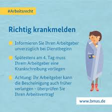 Nicht alle atteste aus dem ausland genügen dabei nicht den deutschen gesetzlichen nachweispflichten. Bundesministerium Fur Arbeit Und Soziales Hat Es Sie Auch Erwischt Sie Sind Krank Und Konnen Nicht Zur Arbeit Dann Mussen Sie Sich Ordnungsgemass Krankmelden Weitere Informationen Finden Sie Auf S 47