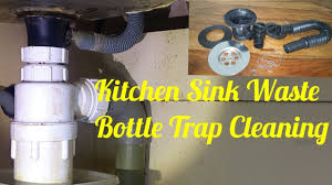 kitchen sink waste/bottle trap cleaning