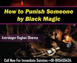How To Punish Someone By Black Magic Black Spells Is Very Effective To Punish Kill And Destroy Someone Who Hur Black Magic Spells Revenge Spells Black Magic