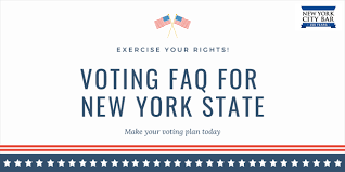 New York State Voting Information Faq Media Listing Nyc Bar