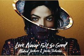 Moral Exposure: Movies, Music, and More: "Love Never Felt So Good"... or  Did It?