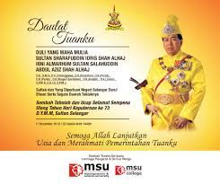 The current monarch, sultan sharafuddin idris shah ascended the throne on the death of his father, on 22 november 2001. Msu Malaysia On Twitter Heartiest Congratulations And Best Wishes To His Royal Highness Sultan Sharafuddin Idris Shah Al Haj On His Royal Highness S Birthday Selangorroyal Lovefrommsu Https T Co Sz2xntlgwd