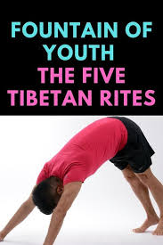 Five Tibetan Rites Benefits T5t Tibetan Yoga Exercises Tibetan Rites Five Tibetan Rites Tibetan