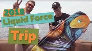 Liquid force trip wakeboard review. 2018 Liquid Force Trip Wakeboard Review Youtube
