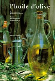 L Huile D Olive De Brigitte Forgeur Livre Decitre