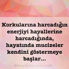 Goruntunun Olasi Icerigi Yazi Kisisel Gelisim Ozlu Sozler Olumlamalar