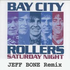 The bay city rollers — electric wheels 03:18. Bay City Rollers S A T U R D A Y Night Jeff Bone House Remix By Jeff Bone