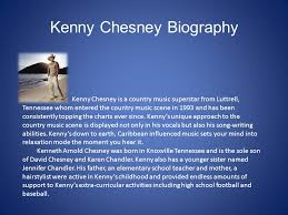 Kenny Chesney Semester Project By Ricky Holt Kenny Chesney