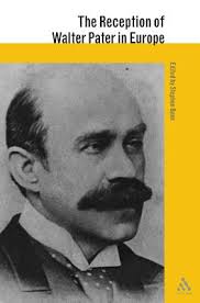 The Reception of Walter Pater in Europe (Reception of British and Irish  Authors in Europe)