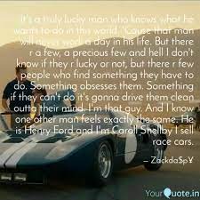 Ford vs ferrari (2019) director : Best Fordvsferrari Quotes Status Shayari Poetry Thoughts Yourquote
