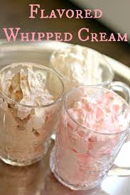 Flavored Whipped Cream Recipes Clever Housewife Recipe Flavored Whipped Cream Recipe Recipes With Whipping Cream Homemade Whipped Cream Recipe