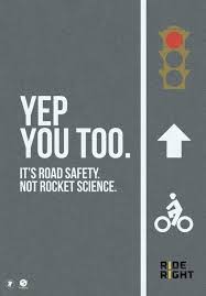 Not Rocket Science Campaign Philadelphia Office Of Transportation And Utilities Road Safety Road Safety Poster Road Safety Quotes