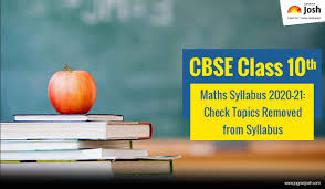 Cbse class 10 syllabus 2021 is prepared. Cbse Class 10 Maths Deleted Portion Of Syllabus For Board Exam 2021